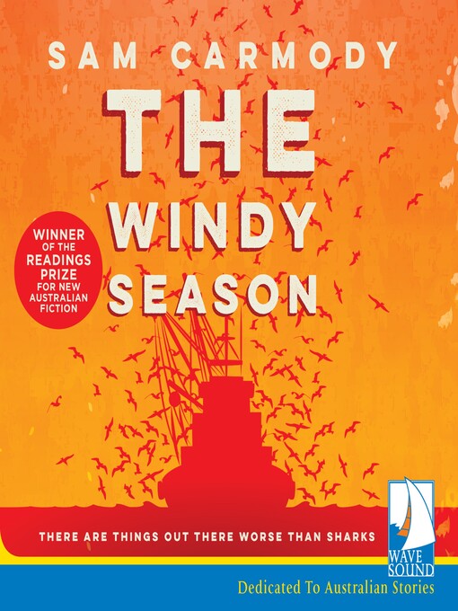 Title details for The Windy Season by Sam Carmody - Available